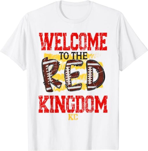 Welcome To The Red Kingdom Kansas City T-Shirt