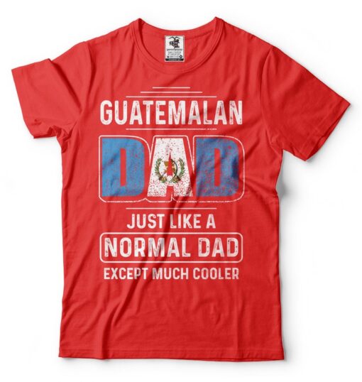 Guatemalan Dad Father Day Gift T shirt Birthday Gift For Dad Guatemalan Dad Irish Dad T-shirt Gift For Father Father Day