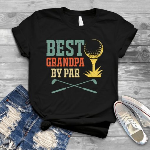 Best Grandpa By Par - Father's Day Shirts Men, Birthday T Shirts, Summer Tops, Beach T Shirts