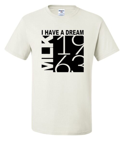 Black History Inspired ,MLK I Have a Dream 1963 , Unisex T-Shirt