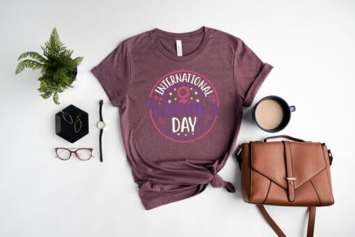 International Women's Day Shirt, Inspirational Outfit For Women's Day, Female Empowerment Tee, Equal Rights T-Shirt