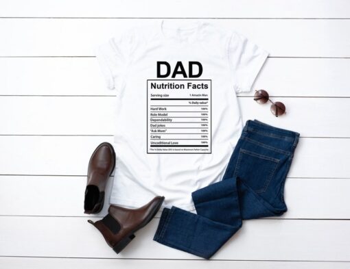 Dad Nutrition Facts Shirt, Funny Fathers Day Shirt, Funny Dad Tee, Father's Day Gift, Dad Jokes Gift, Dad Gift Ideas