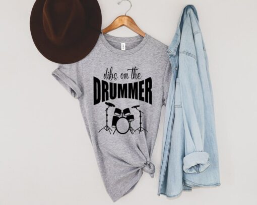 Dibs On The Drummer T-Shirt,Drummer Gift ,Drumming Shirt,Percussionist Musician Shirt,Band Shirt,Funny Wife Shirt