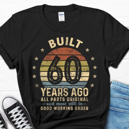 Built 60 Years Ago All Parts Original Shirt, 60th Birthday Men's Shirt, 60th Birthday Gift, Born in the 60s Tee