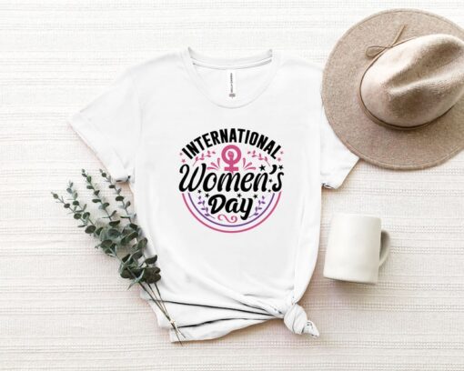 8 March 2023, Women's Day Shirt, International Womens Day Gift Tee, Strong Women Shirt , Embrace Equity