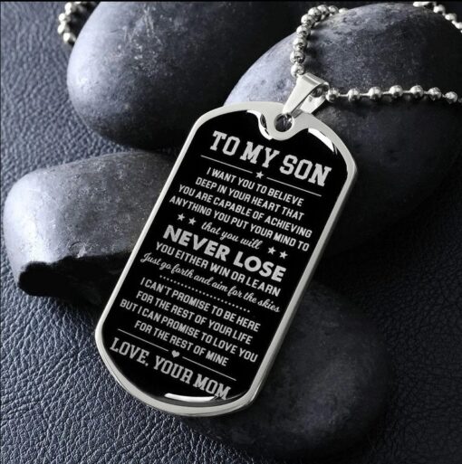 Family star dog tag necklace to my son, you to believe deep in your heart, that you will never lose, love your mom