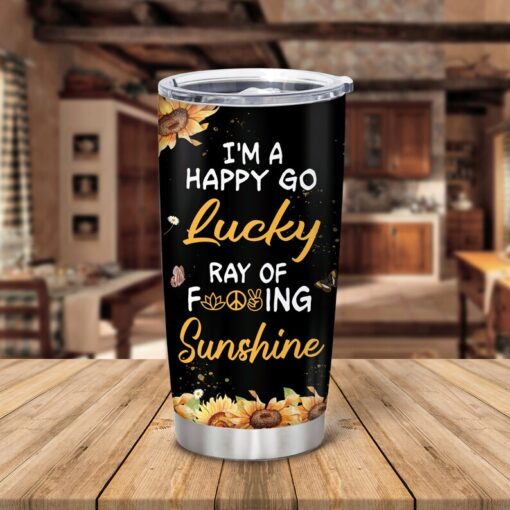 Personalized I'm A Happy Go Lucky Ray Of Fucking Sunshine Sunflower Tumbler, Sunflower Lover Gift