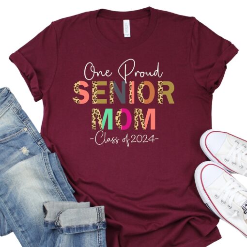 One Proud Senior Mom Shirt, Mothers Day Gift, Class of 2024 Shirt, Graduate Mom Shirt