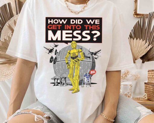 Funny Star Wars Droid C-3PO How Did We Get Into This Mess Valentine’s Shirt