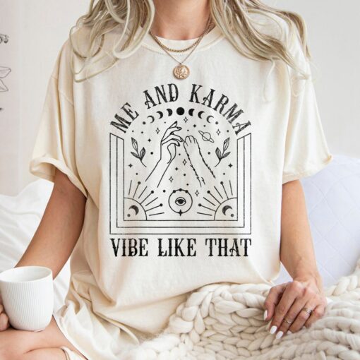 Me And Karma Vibe Like That Shirt Comfort Colors Tee, Karma Is A Cat, Swiftie, Lyrics, Concert, Midnights Tee