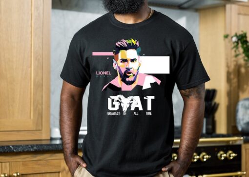 Greatest Of All Time Shirt - Goat Messi Shirt - Cool Messi Shirt - Lionel Shirt - Miami Lover Shirt - Gift For Messi