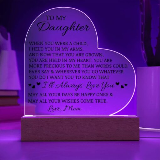 To My Daughter "I'll Always Love You" Acrylic Heart Plaque, Daughter Keepsake, Daughter Gift From Mom