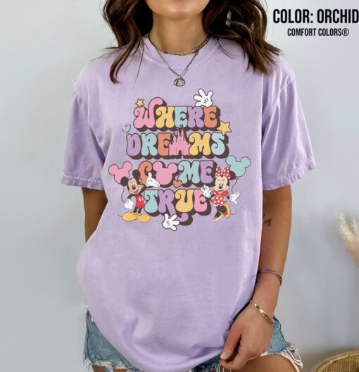 Disney Where Dreams Come True Shirt, Colorful Vacay Shirt, Disney Aesthetic Shirt, Disneyworld Shirt