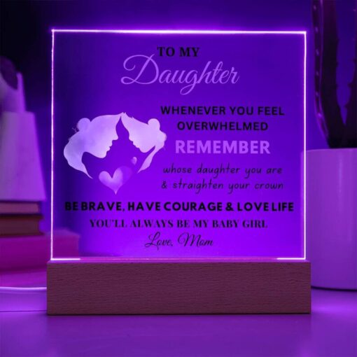 To My Daughter - Brave - Acrylic Square Plaque