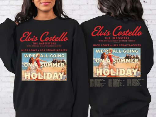 Elvis Costello 2023 Tour Fan Shirt, Elvis Costello We're All Going On A Summer Holiday Tour Shirt, Sweatshirt