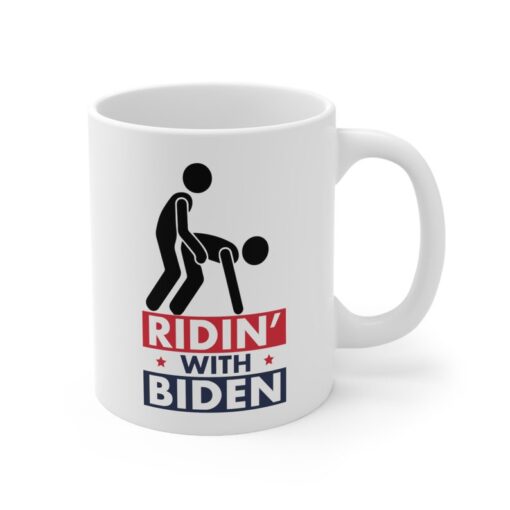 Funny Biden Mug - "Ridin With Biden" Slogan - White Ceramic Coffee Cup for Political Humor Enthusiasts, Unique Gift Idea