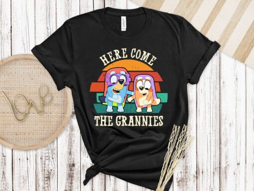 Here Comes the Grannies Bluey Shirt, Bluey shirt, Bluey Character Shirt, Bluey Heeler Family Shirt, Bluey Birthday Gift