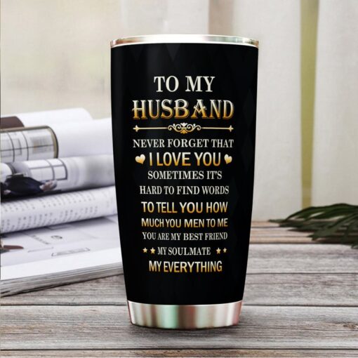 To My Husband Tumbler, Tumbler Mug, 20Oz Tumbler, Husband Tumbler, Gifts For Him, Gifts For Men, Gifts For Husband