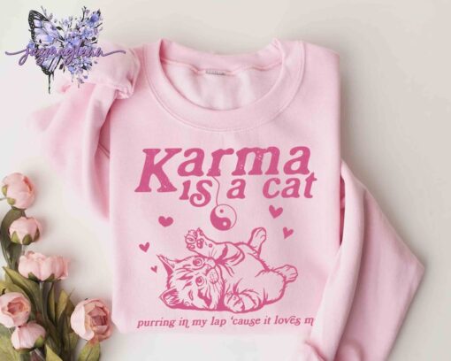 Karma is a Cat Shirt, Cat Lover Sweatshirt, Midnights Album Shirt, Swiftie Fan Gift, Funny Cat Gift, Gift for Her