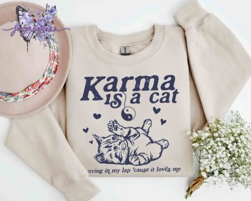 Karma is a Cat Shirt, Cat Lover Sweatshirt, Midnights Album Shirt, Swiftie Fan Gift, Funny Cat Gift, Gift for Her