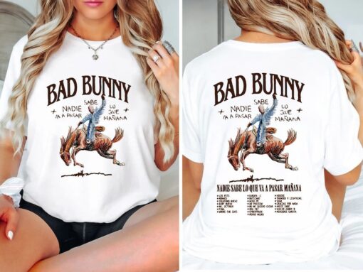 Bad Bunny Most Wanted Tour, Nadie sabe lo que va a pasar manana tshirt, Cowboy Bad Bunny Tshirt