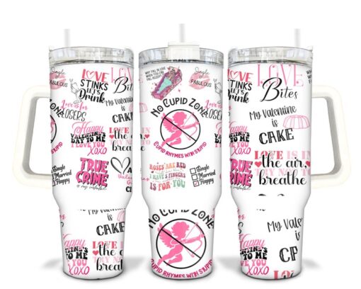 Anti Valentines Day Sublimated 40oz Quencher Tumbler