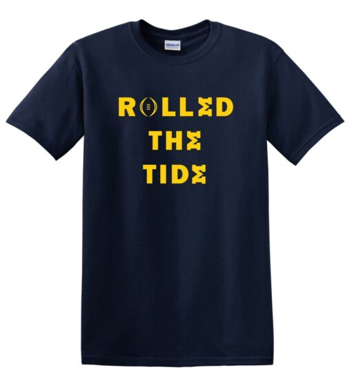 Rolled the Tide Michigan Beats Alabama Wolverine Football shirt , hoodie