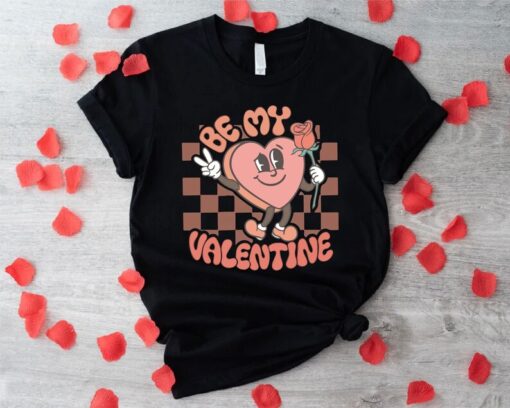 Be My Valentine Shirt, Funny Valentines Day Shirt, Valentines Day Gift for Girlfriend, Valentines Day Couple Shirt