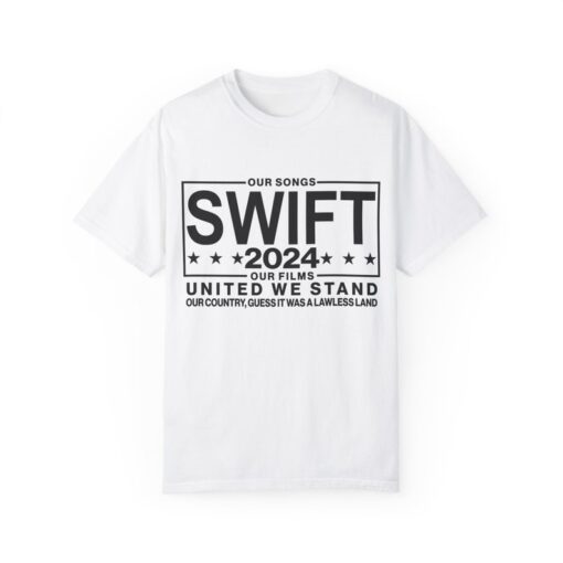 Swift 2024 Comfort Colors Election Shirt Funny Campaign Tee Swift Kelce 2024 Election 2024 Swift For President Our