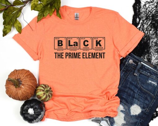 Black Element Shirt, Black History Shirt, Black History Month Tee, Black History Tshirt, Black Lives Matter Shirt