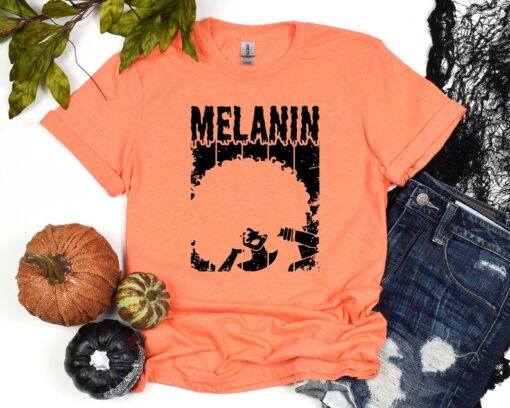 Melanin Shirt, Black History TShirt, Black Lives Matter Tee, Black Culture Shirt, Human Rights, Black Pride Shirt