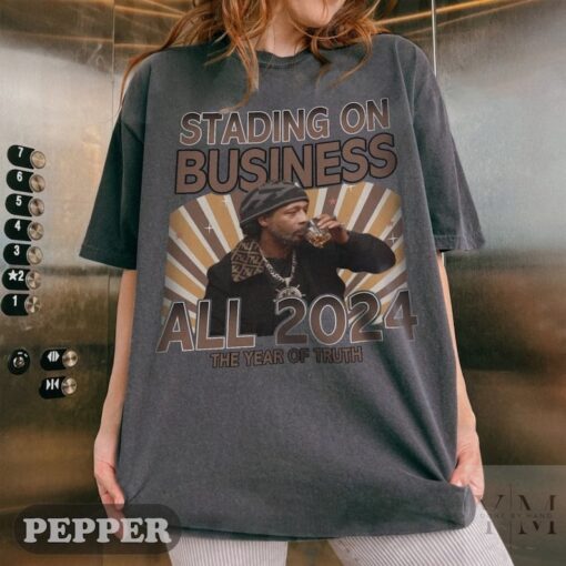 Katt Williams 2024 Standing on Business Tshirt, The Truth Don’t Need Motivation Comfort Colors Shirt