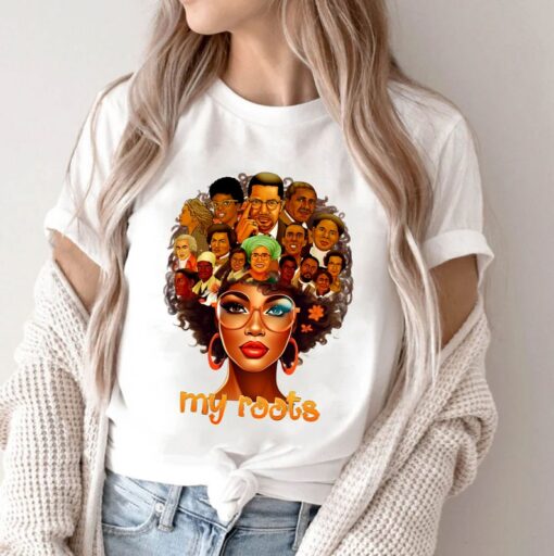 My Roots Shirt, Our History Shirt, Malcomb Shirt, Black History Shirt, Black History Month Shirt