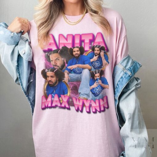 Limited Anita Max Wynn Meme Tshirt, I Need A Max Win Meme Sweatshirt