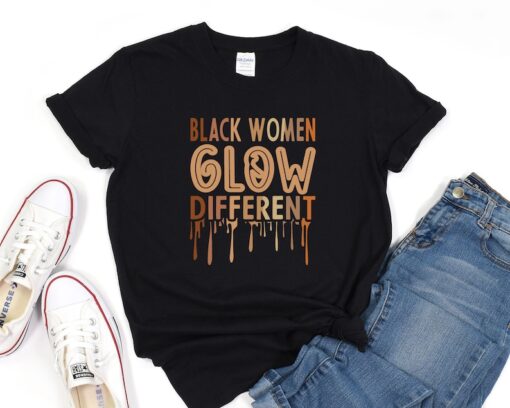 Black Woman Glow Diffrent Shirt, Black History Month Shirt, Black Lives Matter, Black Culture TShirt, Black Pride Shirt