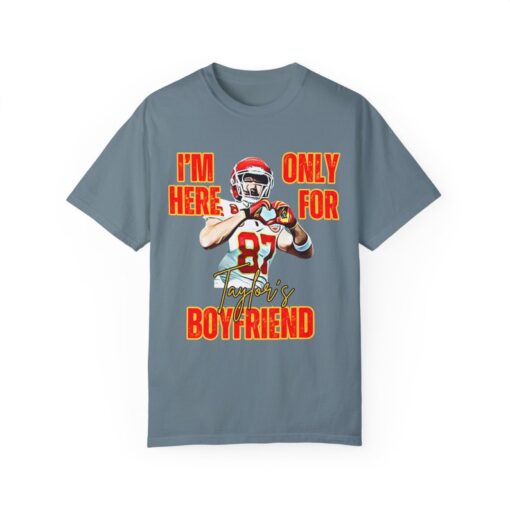 I'm Only Here for Taylor's Boyfriend | Funny Football Super Bowl Shirt | Swift Kelce Shirt | KC Chiefs Superbowl Shirt