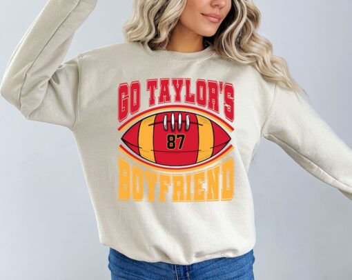 Go Taylor's Boyfriend Shirt, Funny Football Shirt, Football Fan Gift Shirt, Funny Football Sweatshirt