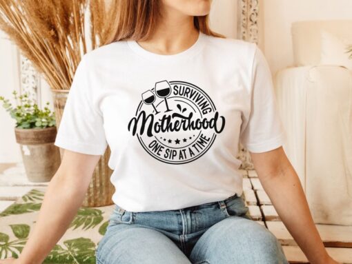 Surviving Motherhood Shirt, Mothers Day Gift, Mama Tee, Gift For Mom, Funny Mom Shirt, Motherhood Crewneck, Wine Shirt