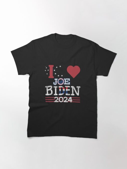 I I LOVE JOE BIDEN HEART BIDEN PRO BIDEN 2024 Classic T-Shirt