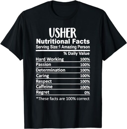 Usher Nutrition Facts Funny T-Shirt