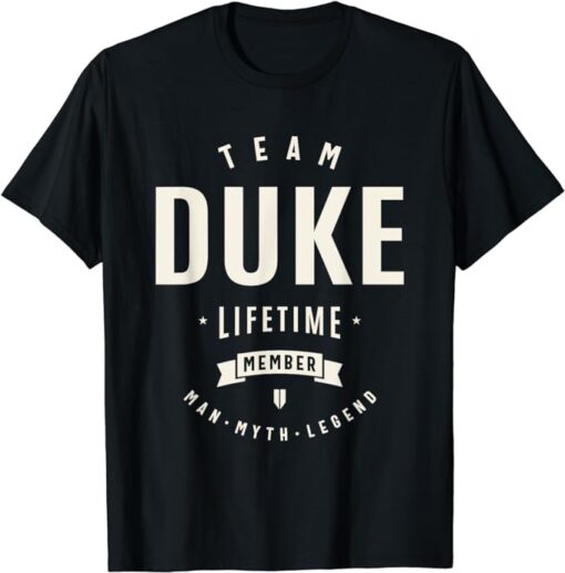 Team Duke Lifetime Member Funny Name Duke T-Shirt