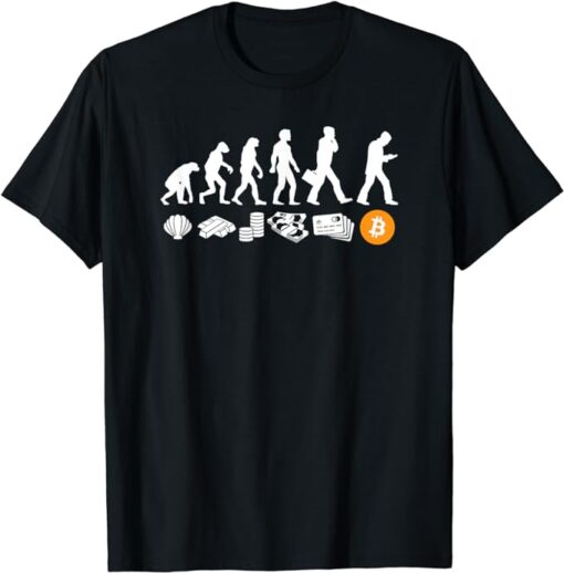 Evolution Of Money I BTC Bitcoin T-Shirt