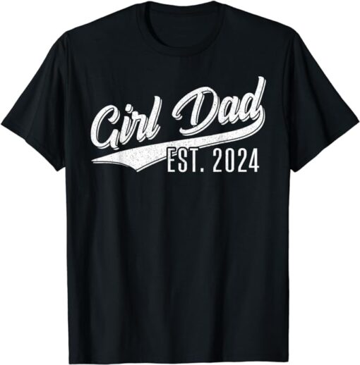 Dad Est 2024 Expect Baby Girl Newborn Kids New Daddy Father T-Shirt