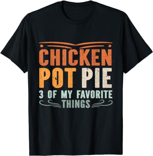 Vintage Chicken Pot Pie T-Shirt