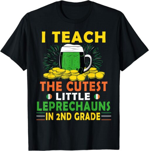 I Teach The Cutest Little Leprechaun St Patricks Day Teacher T-Shirt