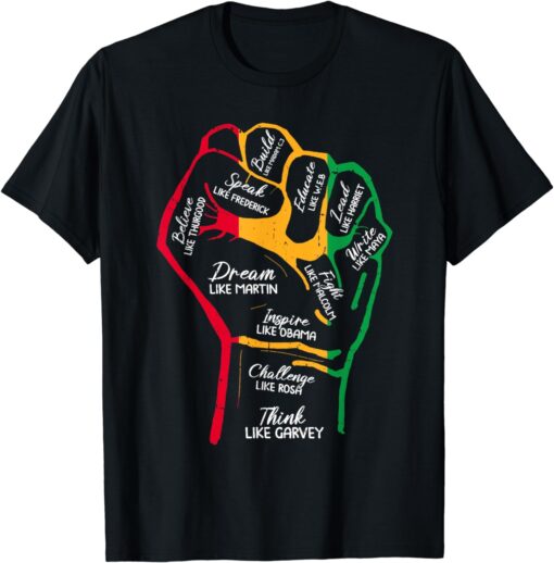 Inspiring Black Leaders Power Fist Hand Black History Month T-Shirt