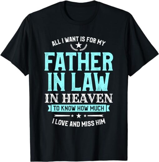 Lovely Memorial Day Father In Law Quote For A Son In Law T-Shirt