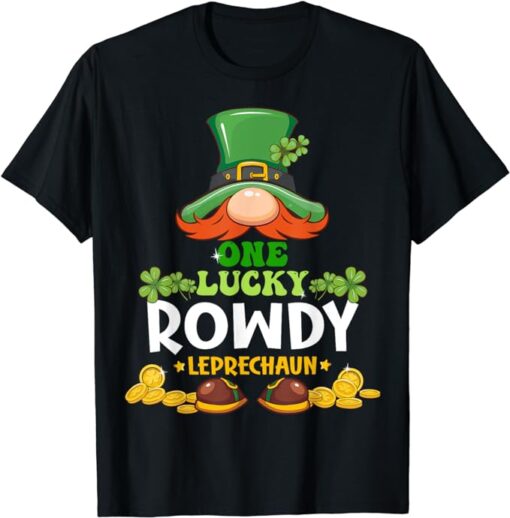 One Lucky Rowdy Leprechaun St. Patricks Day T-Shirt