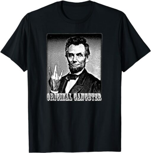 Abraham Lincoln - Politically Positive Message T's T-Shirt