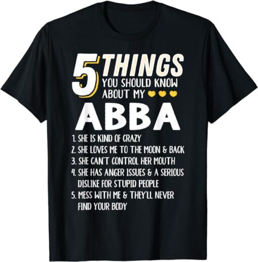 Funny 5 Things Grandma Abba Gift Idea T-Shirt